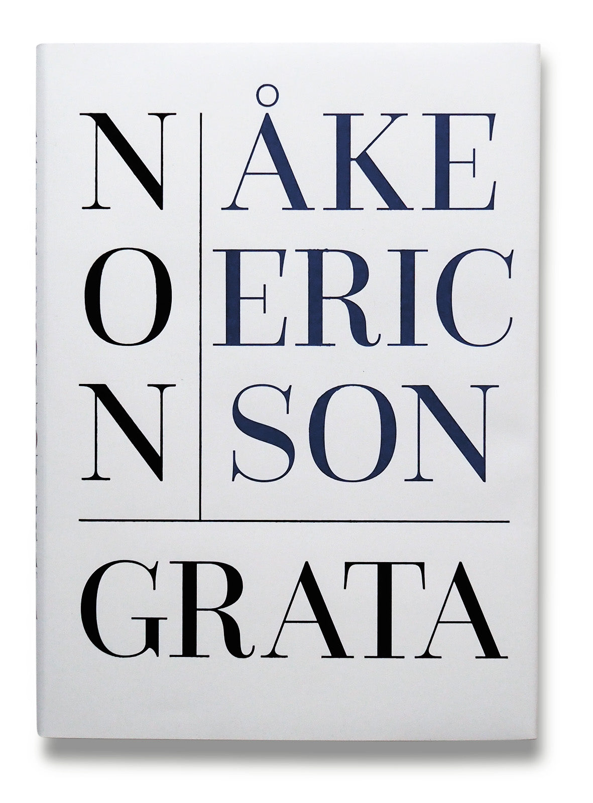 Non Grata - Signed