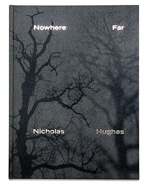 nowhere far / nicholas hughes