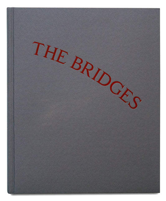 Lonely Are All the Bridges