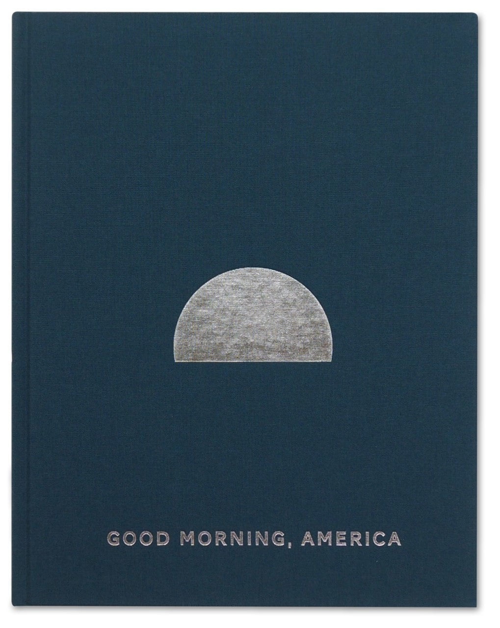 Good Morning, America (Volume III) - Signed