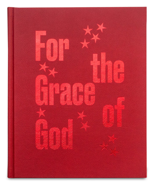 For the Grace of God