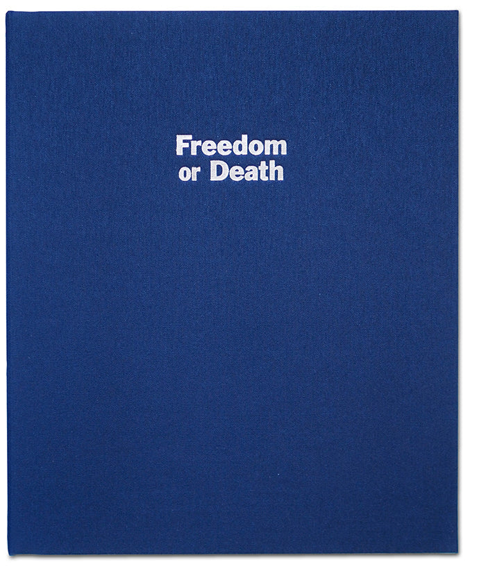 Freedom or Death - Special Edition 12x10