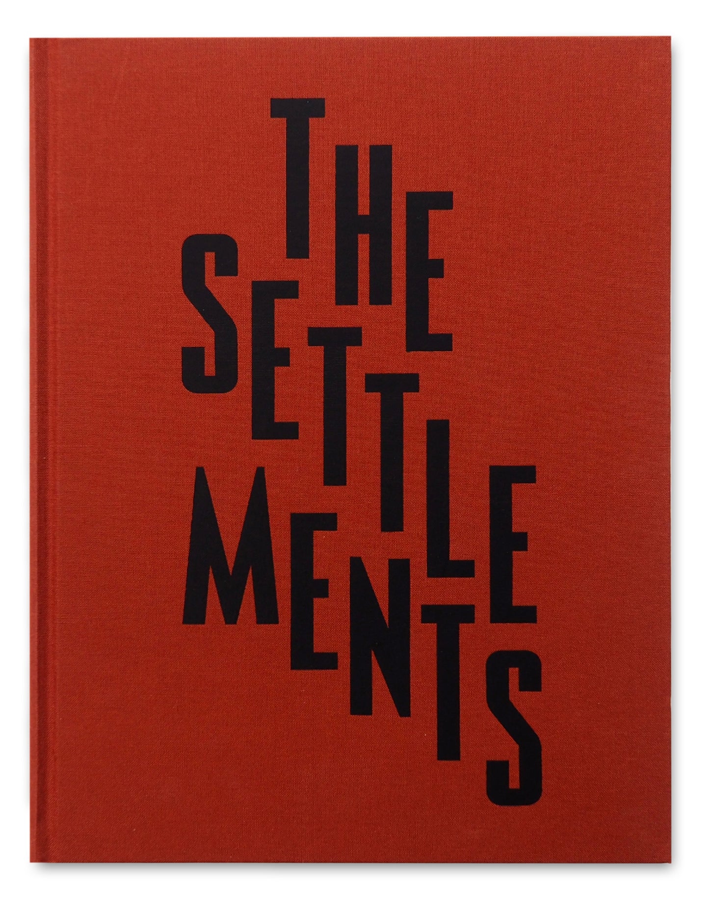 The Settlements - Signed